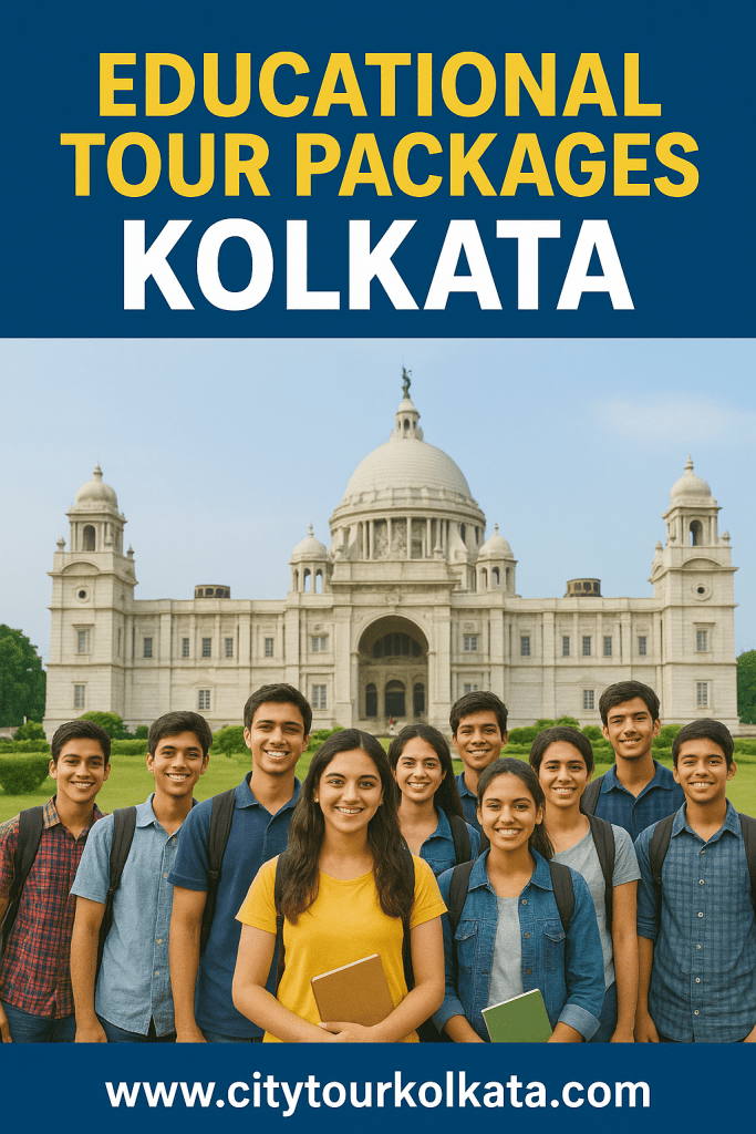 Educational Tour Packages Kolkata